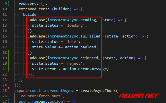 苏南大叔：create-react-app的redux范例，createAsyncThunk与addcase - 三种状态变化钩子