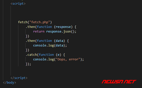 苏南大叔：JavaScript，浏览器自带的ajax函数fetch如何使用？ - fetch-get