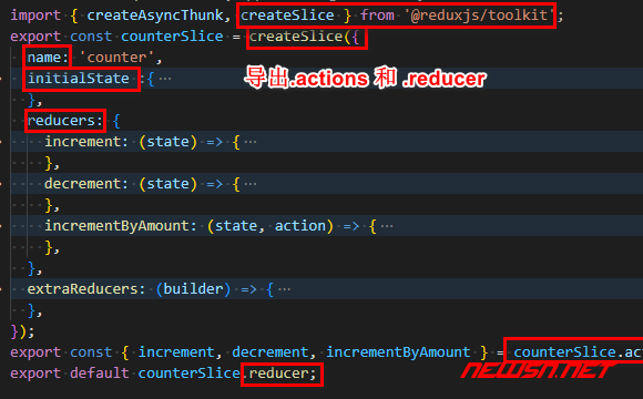 苏南大叔：create-react-app的redux范例，解说store、slice、reducer - slice代码结构
