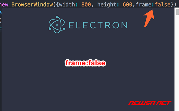 苏南大叔：mac系统，electron创建无边框窗体的几种特殊方式 - frame_false
